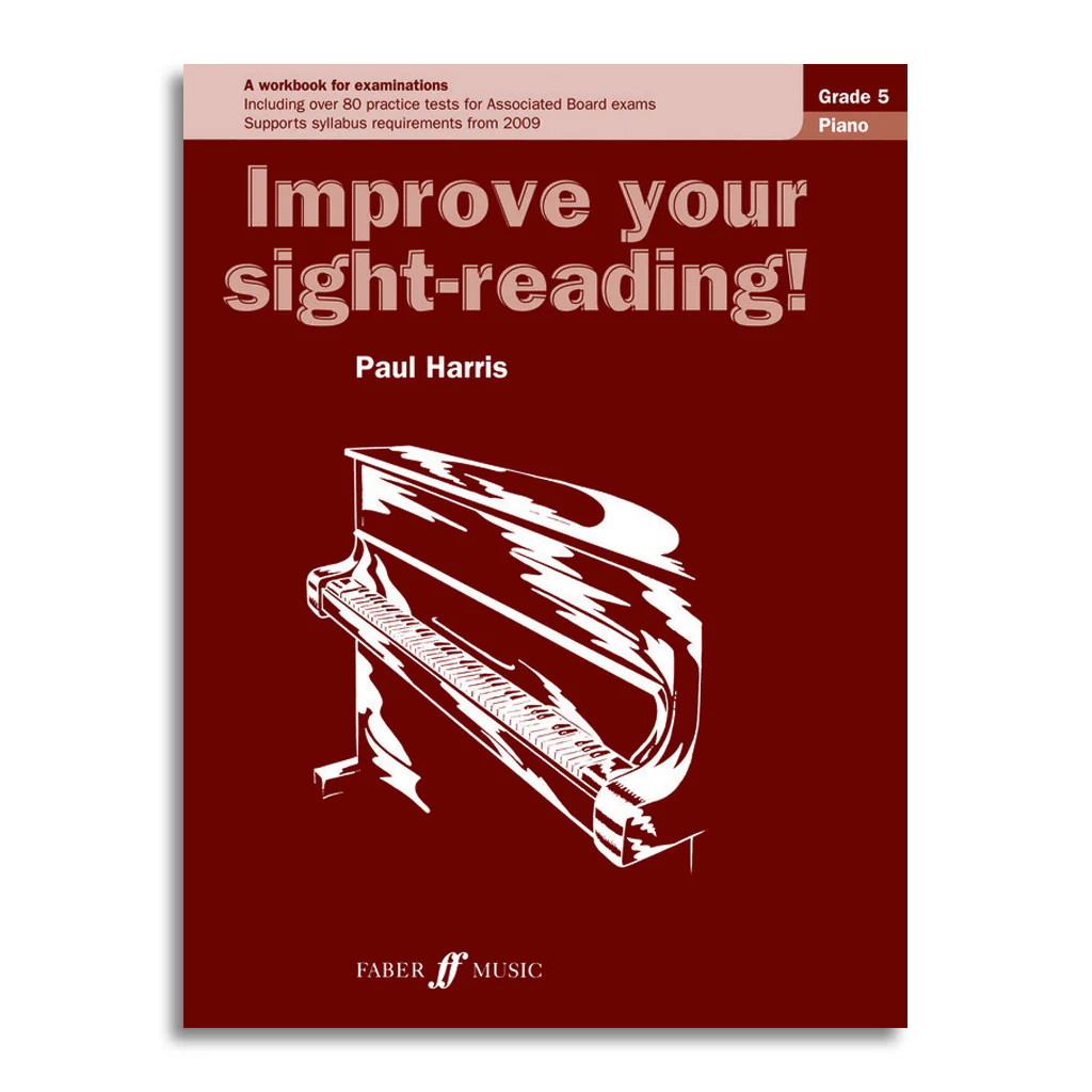 Improve your Sightreading! Piano Grade 5